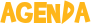 AGENDA